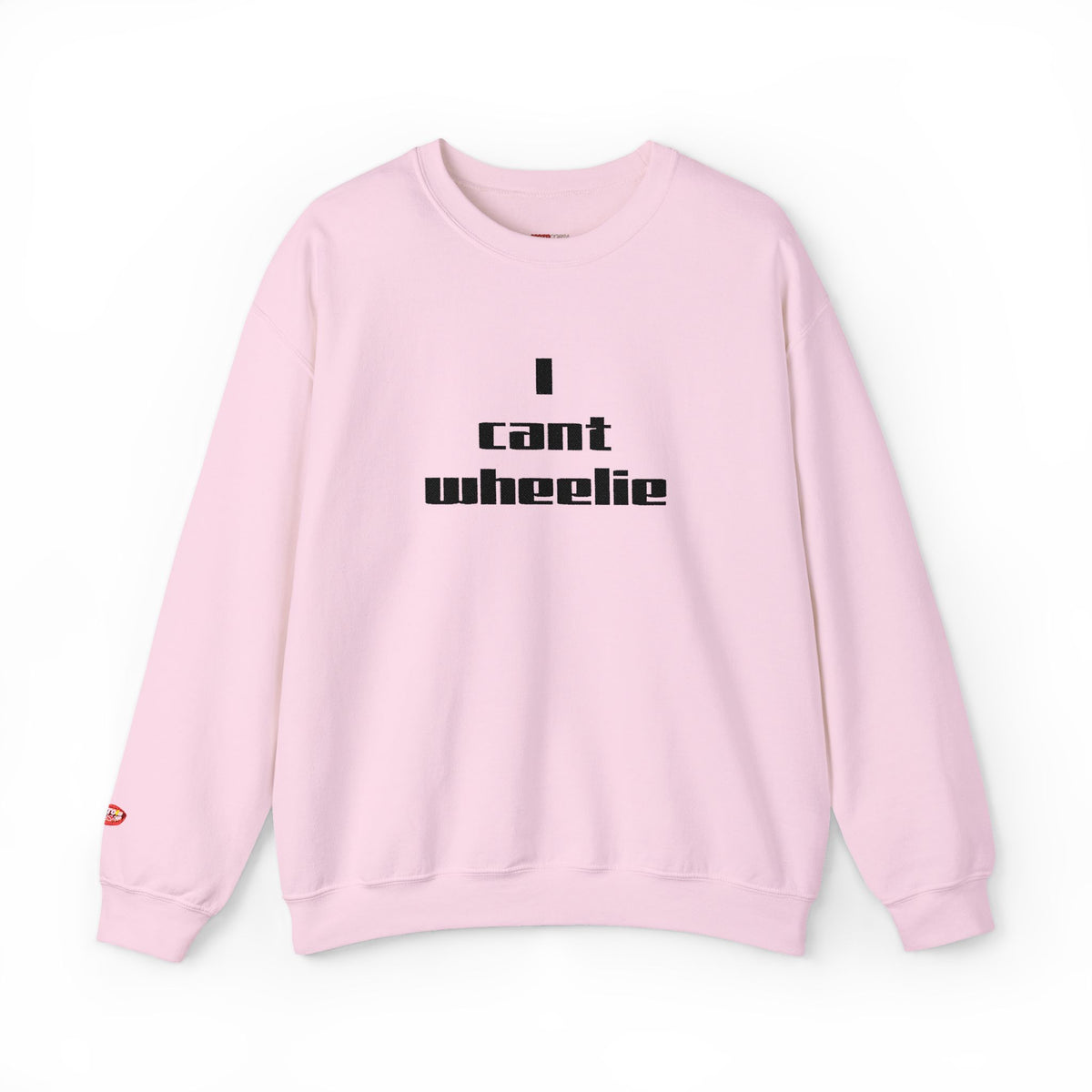 I Cant Wheelie - Crewneck Sweatshirt