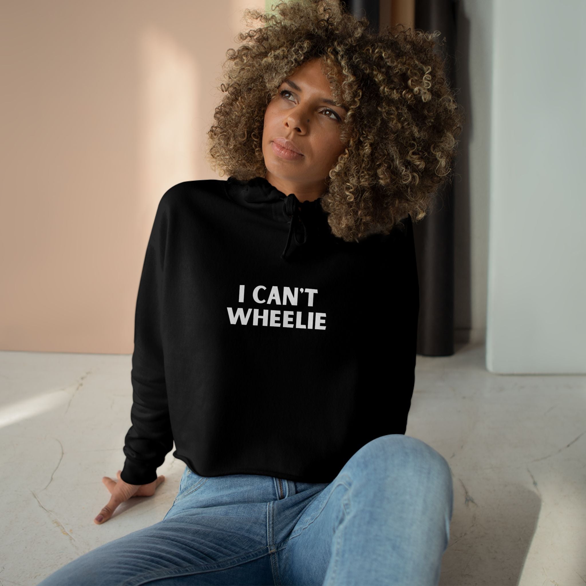 I CAN'T WHEELIE" - Crop Hoodie