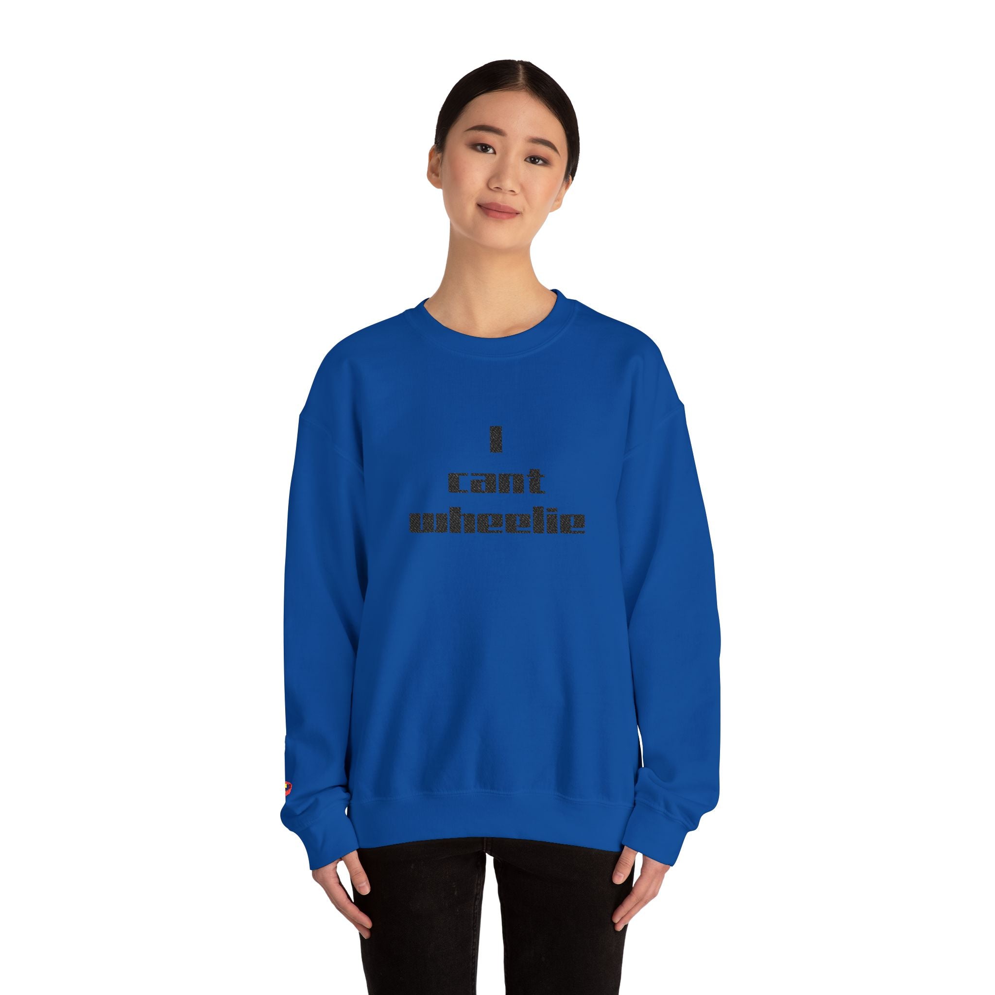 I Cant Wheelie - Crewneck Sweatshirt