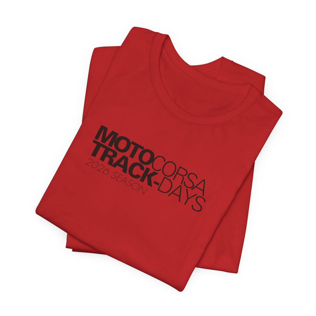 2026 MotoCorsa Track Days Tee — Black Lettering