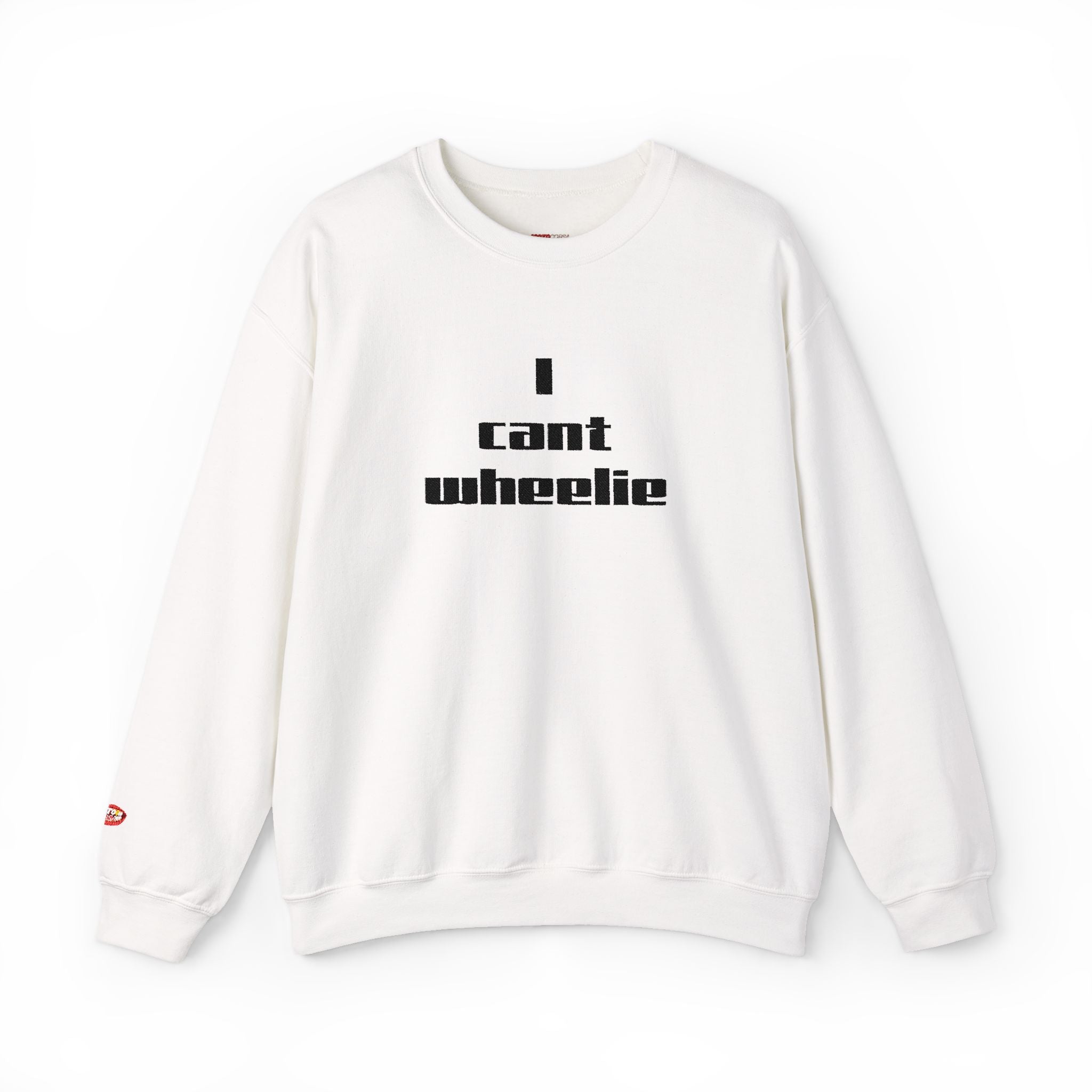 I Cant Wheelie - Crewneck Sweatshirt