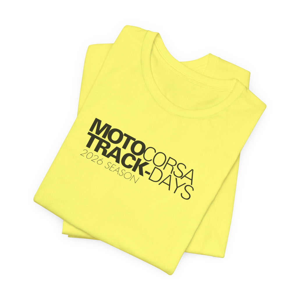 2026 MotoCorsa Track Days Tee — Black Lettering