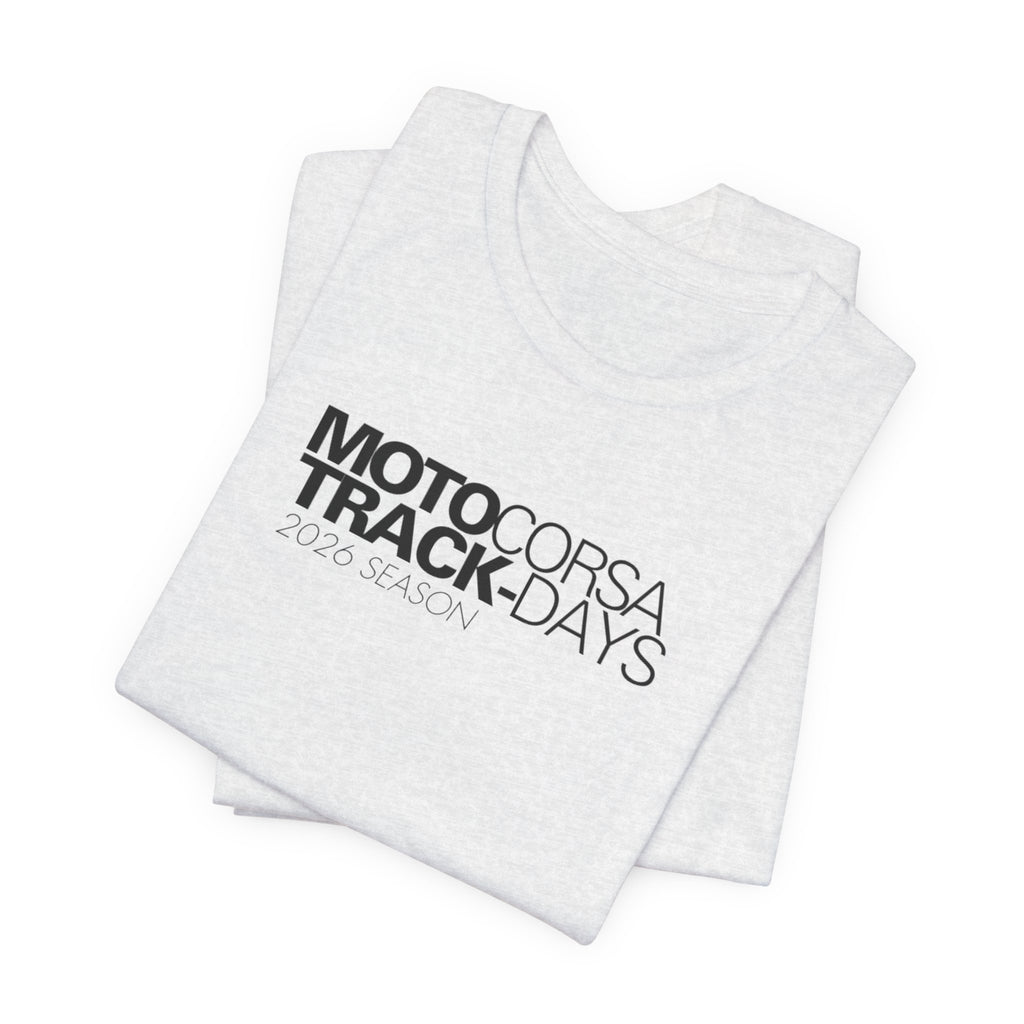 2026 MotoCorsa Track Days Tee — Black Lettering