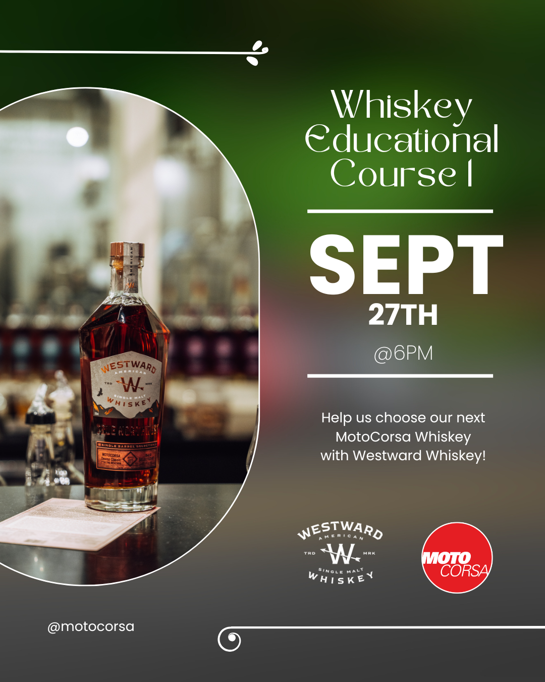 Whiskey Education : September 27 : @ Westward Whiskey