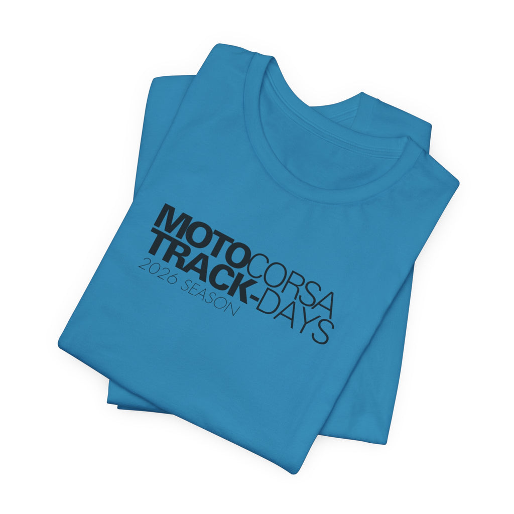 2026 MotoCorsa Track Days Tee — Black Lettering