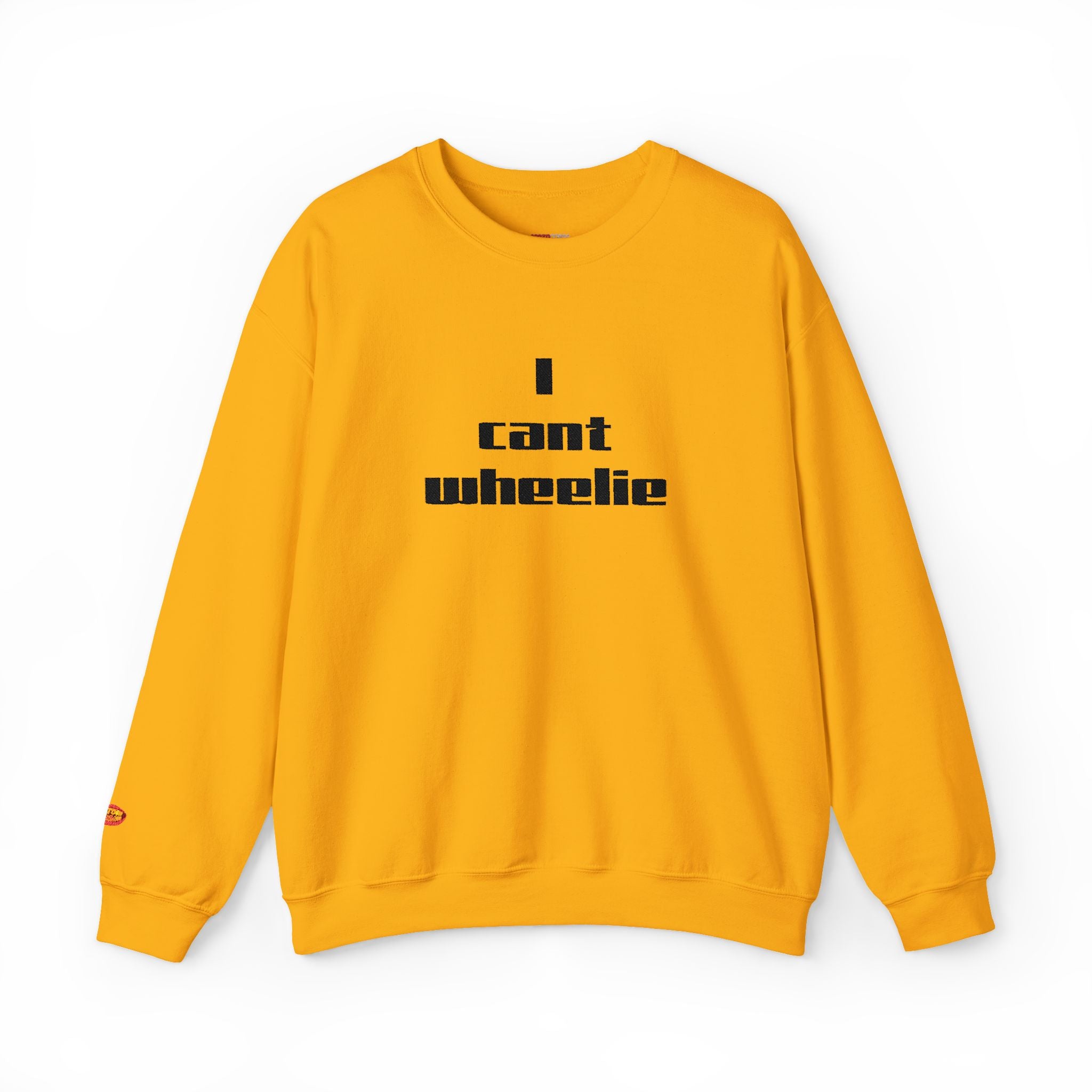 I Cant Wheelie - Crewneck Sweatshirt