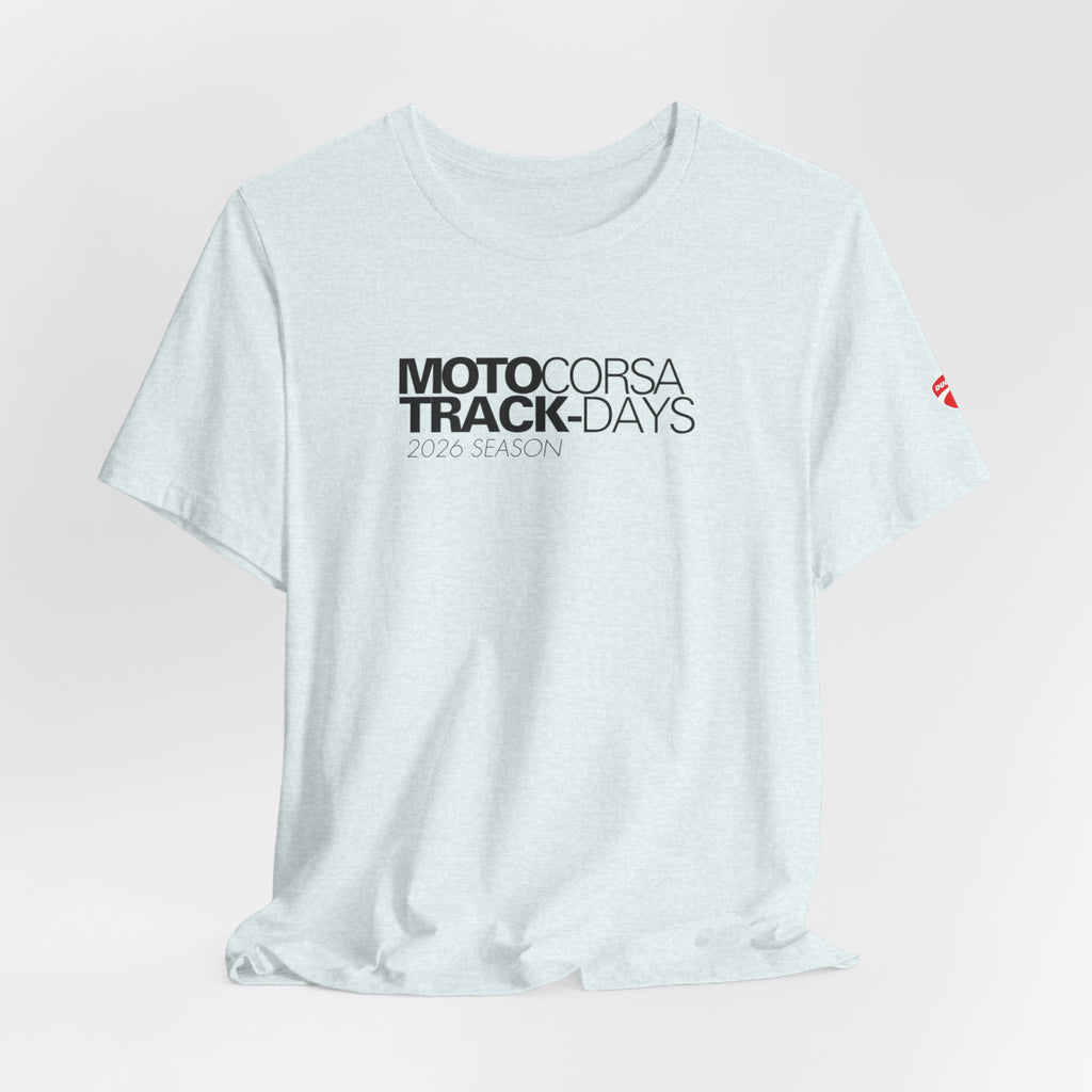 2026 MotoCorsa Track Days Tee — Black Lettering